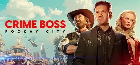 Crime Boss: Rockay City PC Mod Menu, Trainers and Cheats