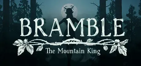 Bramble: The Mountain King PC Mod Menu, Trainers and Cheats