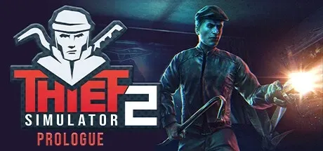 Thief Simulator 2: Prologue PC Mod Menu, Trainers and Cheats