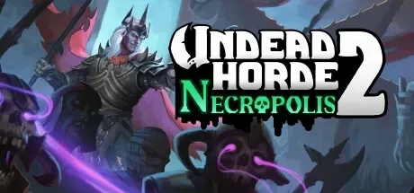 Undead Horde 2: Necropolis PC Mod Menu, Trainers and Cheats