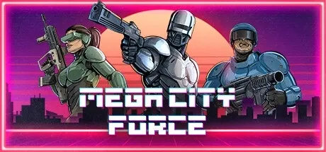 Mega City Force PC Mod Menu, Trainers and Cheats