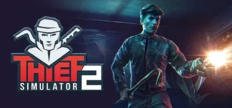 Thief Simulator 2 PC Mod Menu, Trainers and Cheats
