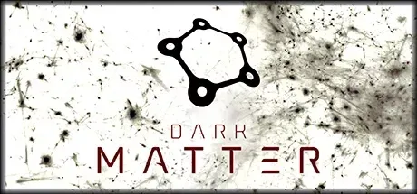 Dark Matter PC Mod Menu, Trainers and Cheats