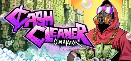 Cash Cleaner Simulator PC Mod Menu, Trainers and Cheats