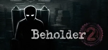 Beholder 2 PC Mod Menu, Trainers and Cheats