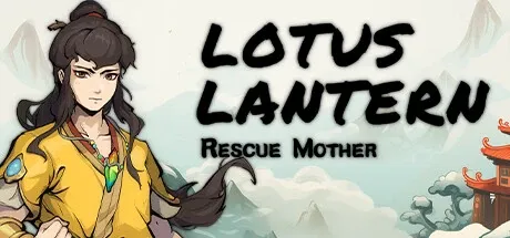 Lotus Lantern: Rescue Mother PC Mod Menu, Trainers and Cheats