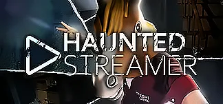 HAUNTED STREAMER PC Mod Menu, Trainers and Cheats