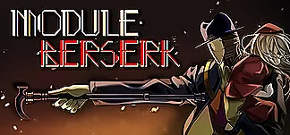 MODULE:BERSERK PC Mod Menu, Trainers and Cheats
