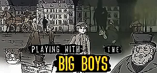 Playing With The Big Boys PC Mod Menu, Trainers and Cheats
