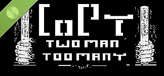 Copy: Two Man Too Many Demo PC Mod Menu, Trainers and Cheats