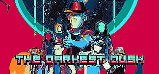 The Darkest Dusk PC Mod Menu, Trainers and Cheats