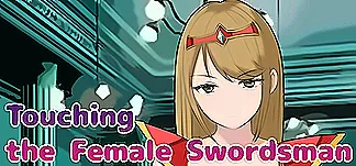 Touching the Female Swordsman PC Mod Menu, Trainers and Cheats
