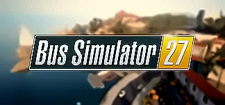 Bus Simulator 27 PC Mod Menu, Trainers and Cheats