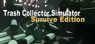 Trash Collector Simulator: Survive Edition PC Mod Menu, Trainers and Cheats