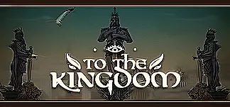To the Kingdom PC Mod Menu, Trainers and Cheats