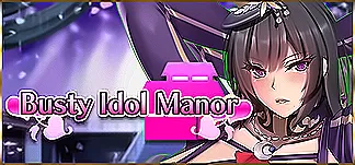 Busty Idol Manor PC Mod Menu, Trainers and Cheats