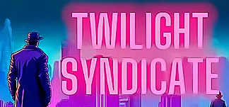 Twilight Syndicate PC Mod Menu, Trainers and Cheats