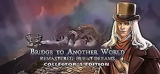 Bridge to Another World Remastered: Burnt Dreams Collector's Edition PC Mod Menu, Trainers and Cheats