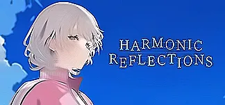 HARMONIC REFLECTIONS PC Mod Menu, Trainers and Cheats