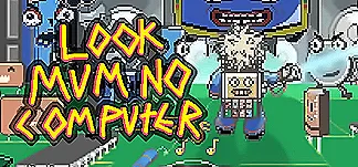 Look Mum No Computer PC Mod Menu, Trainers and Cheats