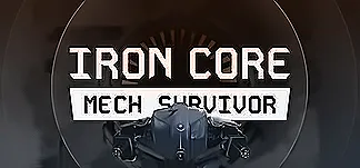 Iron Core: Mech Survivor PC Mod Menu, Trainers and Cheats