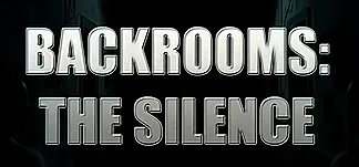 Backrooms: The Silence PC Mod Menu, Trainers and Cheats