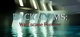 BACKROOMS: We Escape Forever PC Mod Menu, Trainers and Cheats