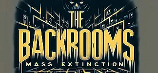 The Backrooms: Mass Extinction PC Mod Menu, Trainers and Cheats