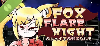 Fox Flare Night Demo PC Mod Menu, Trainers and Cheats