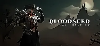 Bloodseed: The last Helsing PC Mod Menu, Trainers and Cheats