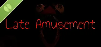 Late Amusement Demo PC Mod Menu, Trainers and Cheats