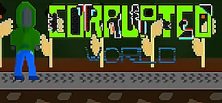 Corrupted World PC Mod Menu, Trainers and Cheats