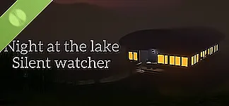Night at the lake: Silent Watcher Demo PC Mod Menu, Trainers and Cheats