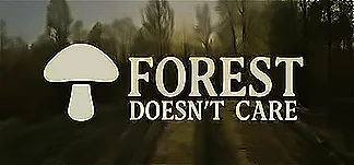 Forest Doesn’t Care PC Mod Menu, Trainers and Cheats