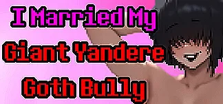 I Married My Giant Yandere Goth Bully PC Mod Menu, Trainers and Cheats