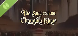 The Succession of Changing Kings Demo PC Mod Menu, Trainers and Cheats