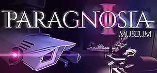 Paragnosia 2: Museum PC Mod Menu, Trainers and Cheats