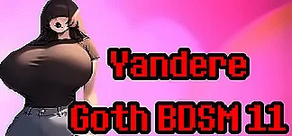 Yandere Goth BDSM 11 PC Mod Menu, Trainers and Cheats