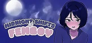 Midnight Shifts with Femboy PC Mod Menu, Trainers and Cheats