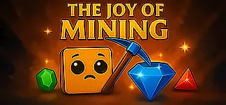 The Joy of Mining PC Mod Menu, Trainers and Cheats