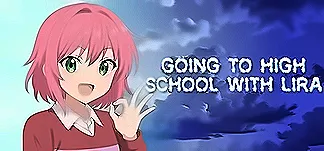 Going To High School With Lira PC Mod Menu, Trainers and Cheats