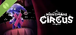 Nightmare Circus Demo PC Mod Menu, Trainers and Cheats