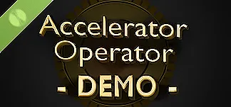 Accelerator Operator Demo PC Mod Menu, Trainers and Cheats
