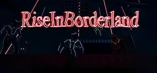 RiseInBorderland PC Mod Menu, Trainers and Cheats