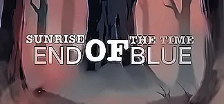 Sunrise Of The Time: End Of Blue PC Mod Menu, Trainers and Cheats