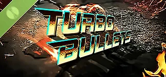 Turbo Bullets Demo PC Mod Menu, Trainers and Cheats
