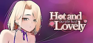 Hot and Lovely : Purple Lust PC Mod Menu, Trainers and Cheats