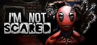 I'm Not Scared PC Mod Menu, Trainers and Cheats