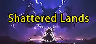 Shattered Lands (破碎之地) PC Mod Menu, Trainers and Cheats