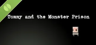 Tommy and the Monster Prison Demo PC Mod Menu, Trainers and Cheats